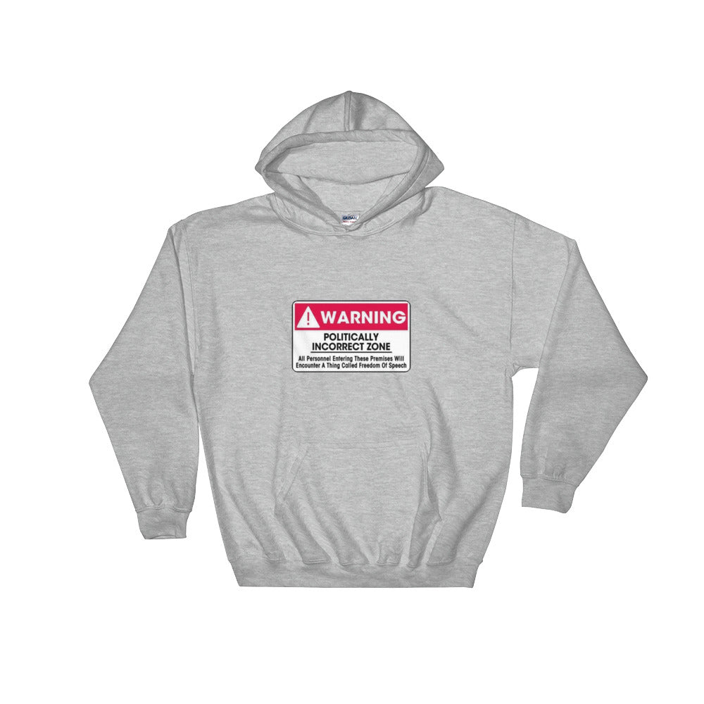PInc Warning Hooded Sweatshirt