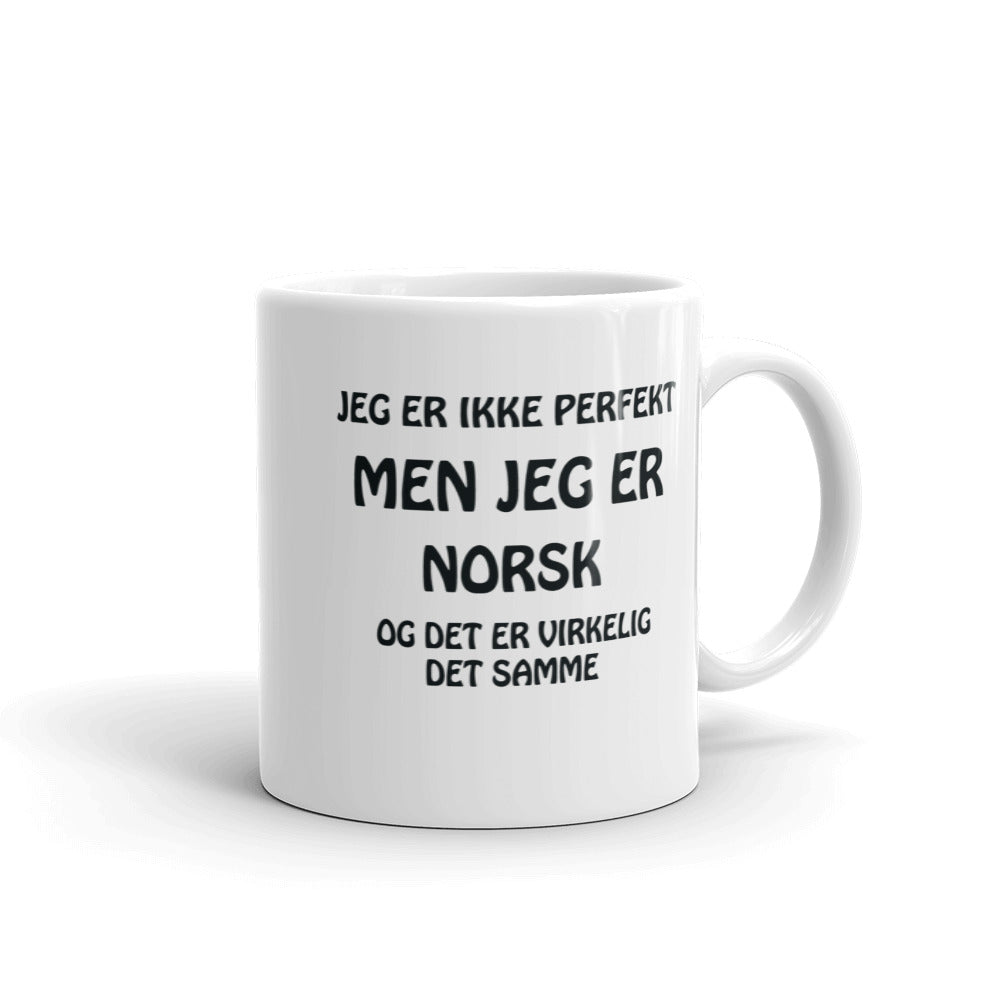 Jeg Er Ikke Perfekt, Men Jeg Er Norsk, Og Det Er Virkelig Det Samme