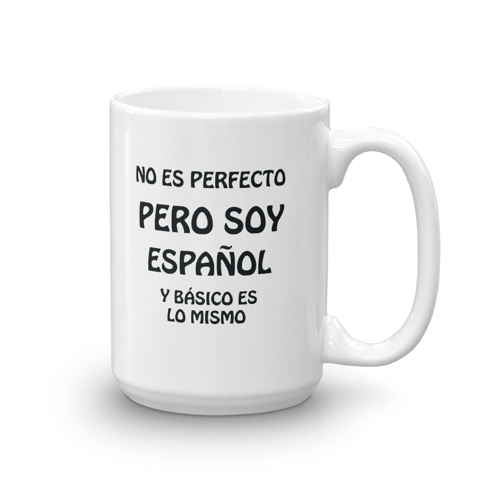 Pas de soja Perfecto pero Soy MEXICANO y eso es básicamente Lo mismo. Perfecto de Cerámica TAZA de CAFÉ. Taza de café de 11 onzas y 15 onzas